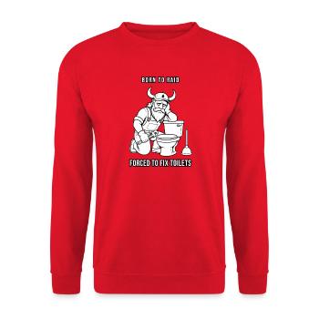 Né pour faire des raids, forcé de réparer des toilettes - Sweat-shirt Unisexe - rouge - Devant - Alina (178cm) & Michal (187cm)