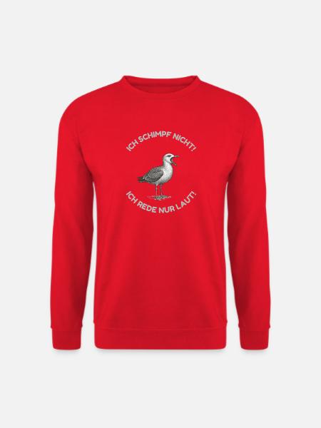 Ich schimpf nicht ich rede nur laut - Lustige Möwe - Unisex Pullover - Rot