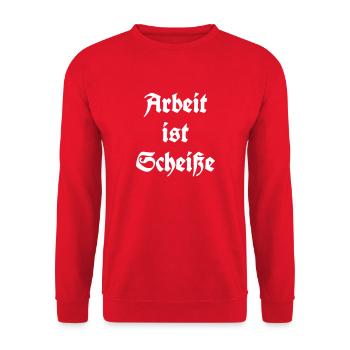 Arbeit ist Scheisse - Unisex Pullover - Rot - Vorne - Alina (178cm) & Michal (187cm)