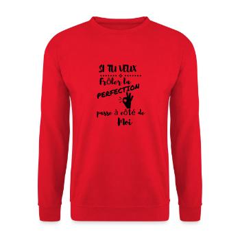 Si tu veux Frôler la perfection passe à côté - Sweat-shirt Unisexe - rouge - Devant - Alina (178cm) & Michal (187cm)