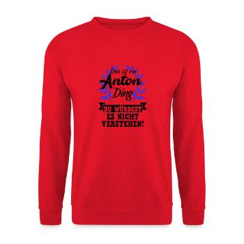 Das ist ein Anton Ding | würdest du nichtverstehen - Unisex Pullover - Rot - Vorne - Alina (178cm) & Michal (187cm)