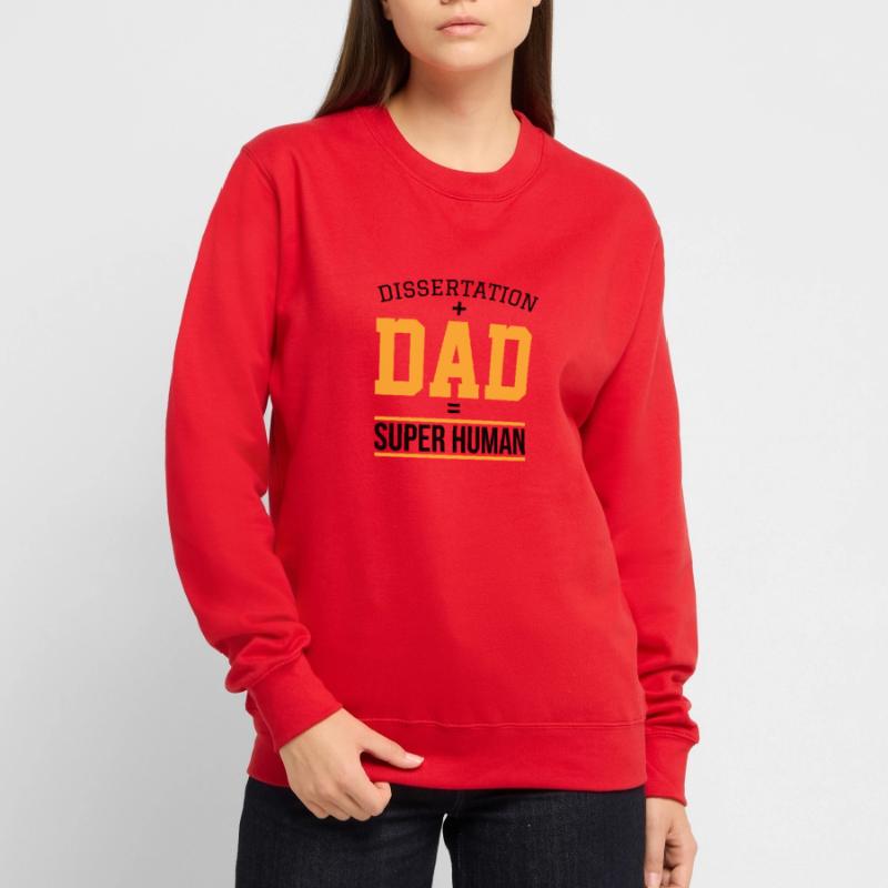 Dissertation dad Phd Student Geschenk Unisex Pullover