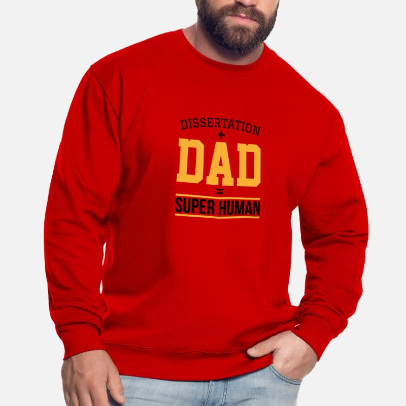 Dissertation dad Phd Student Geschenk Unisex Pullover