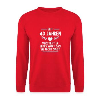40 Jahre verheirtatet 40. Hochzeitstag - Unisex Pullover - Rot - Vorne - Alina (178cm) & Michal (187cm)