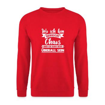 Wo ich bin herrscht Chaos - Unisex Pullover - Rot - Vorne - Alina (178cm) & Michal (187cm)