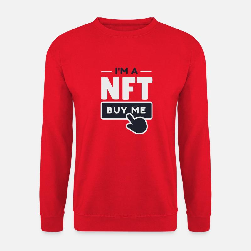 NFT - I am a NFT - Non Fungible Token, Krypto - Unisex Pullover - Rot