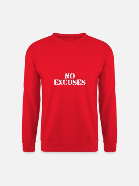 Pas d’excuses - Sweat-shirt Unisexe - rouge