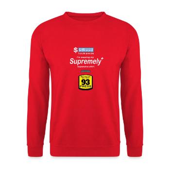 I'm Wearing My Supremely Expensive Shirt - Funny G - Unisex Sweatshirt - red - Front - Alina (178cm) & Michal (187cm)