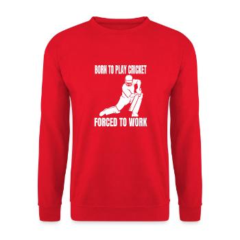 Cricket Slogan Cricket Gift Cricket Fan Team - Unisex Sweatshirt - red - Front - Alina (178cm) & Michal (187cm)