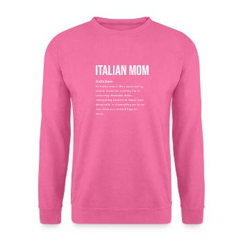 Maman italienne disant anglais - Sweat-shirt Unisexe - rose - Devant