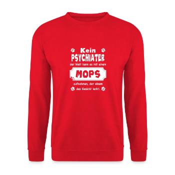 Kein Psychiater - Lustiger Spruch - Mops - Unisex Pullover - Rot - Vorne - Alina (178cm) & Michal (187cm)