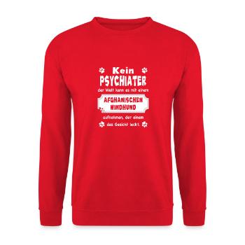 Kein Psychiater - Spruch - Afghanischer Windhund - Unisex Pullover - Rot - Vorne - Alina (178cm) & Michal (187cm)