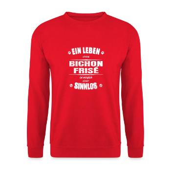 Ein Leben ohne Hund ist Sinnlos - Bichon Frisé - Unisex Pullover - Rot - Vorne - Alina (178cm) & Michal (187cm)