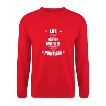 Life is possible pointless - Griffon Bruxellois - Unisex Pullover - Rot - Vorne - Alina (178cm) & Michal (187cm)