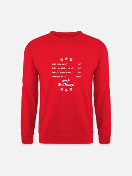 Er liebt Dich. Wer ist das? Mein - Irish Wolfhound - Unisex Pullover - Rot