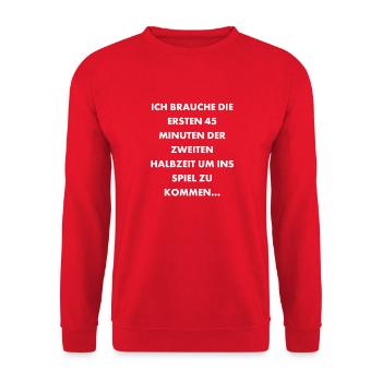 Zweite Halbzeit Fußball Experten Spruch - Unisex Pullover - Rot - Vorne - Alina (178cm) & Michal (187cm)