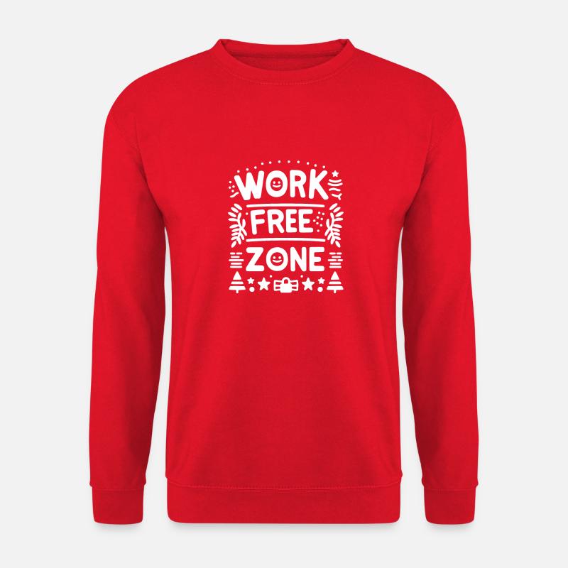Work-Free Zone - Unisex Sweatshirt - red