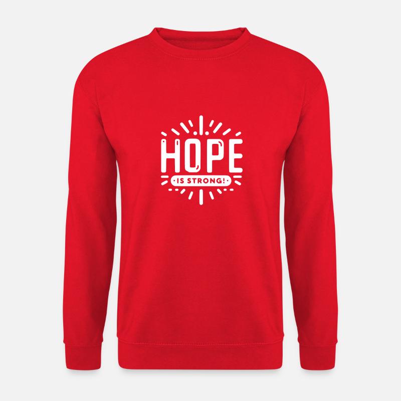 Die Hoffnung ist groß - Unisex Pullover - Rot