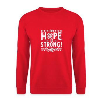 Hope is Strong - Unisex Sweatshirt - red - Front - Alina (178cm) & Michal (187cm)