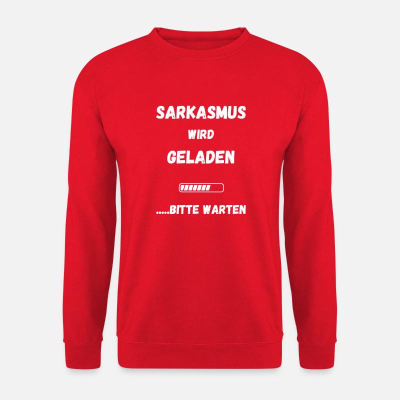 Sarkasmus wir Geladen - Unisex Pullover - Rot