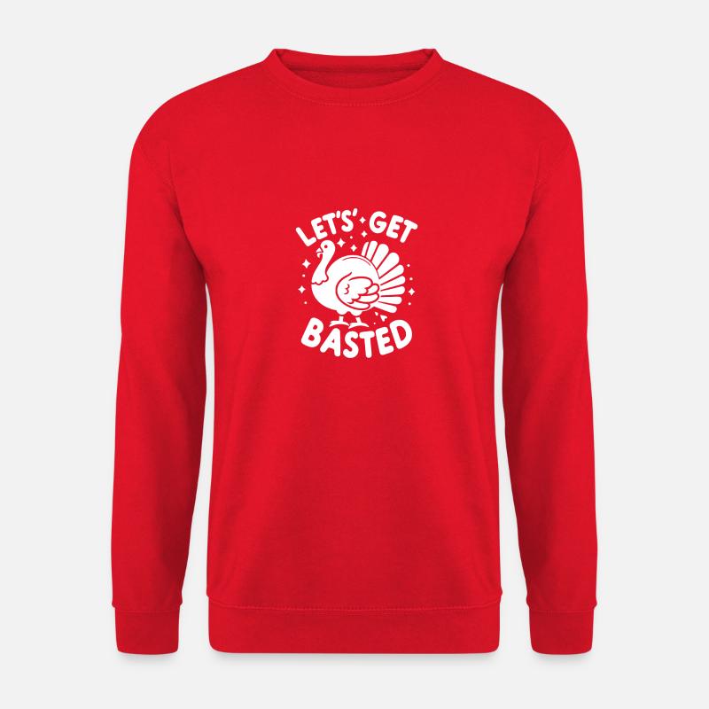Let’s Get Basted - Unisex Sweatshirt - red