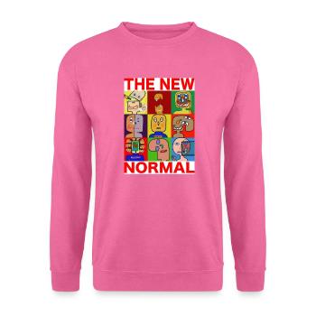 « The New Normal » par Color-Head pour CHEMISE BLANCHE - Sweat-shirt Unisexe - rose - Devant