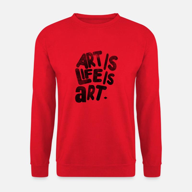 Art is Life is Art - Unisex Pullover - Rot