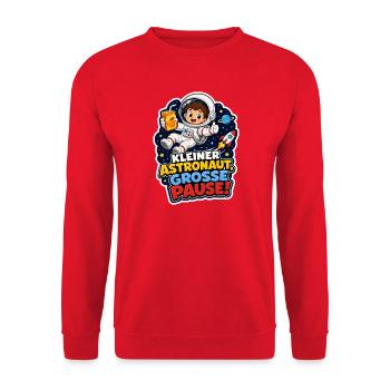 Kleiner Astronaut Grosse Pause Weltraum Kinder - Unisex Pullover - Rot - Vorne - Alina (178cm) & Michal (187cm)