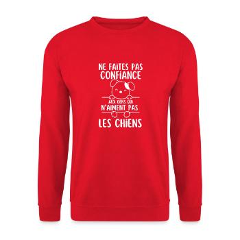 Ne Faites Pas aux gens qui naiment pas les chiens - Sweat-shirt Unisexe - rouge - Devant - Alina (178cm) & Michal (187cm)