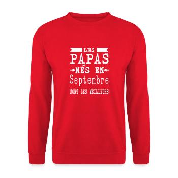 Les Papas nés en Septembre sont meilleurs - Sweat-shirt Unisexe - rouge - Devant - Alina (178cm) & Michal (187cm)