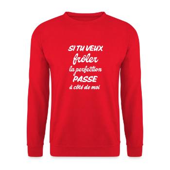si tu veux frôler perfection passe à coté de moi - Sweat-shirt Unisexe - rouge - Devant - Alina (178cm) & Michal (187cm)