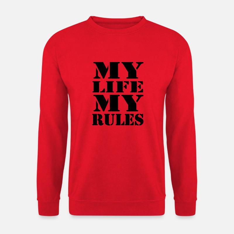 My Life, my Rules - Unisex Sweatshirt - red