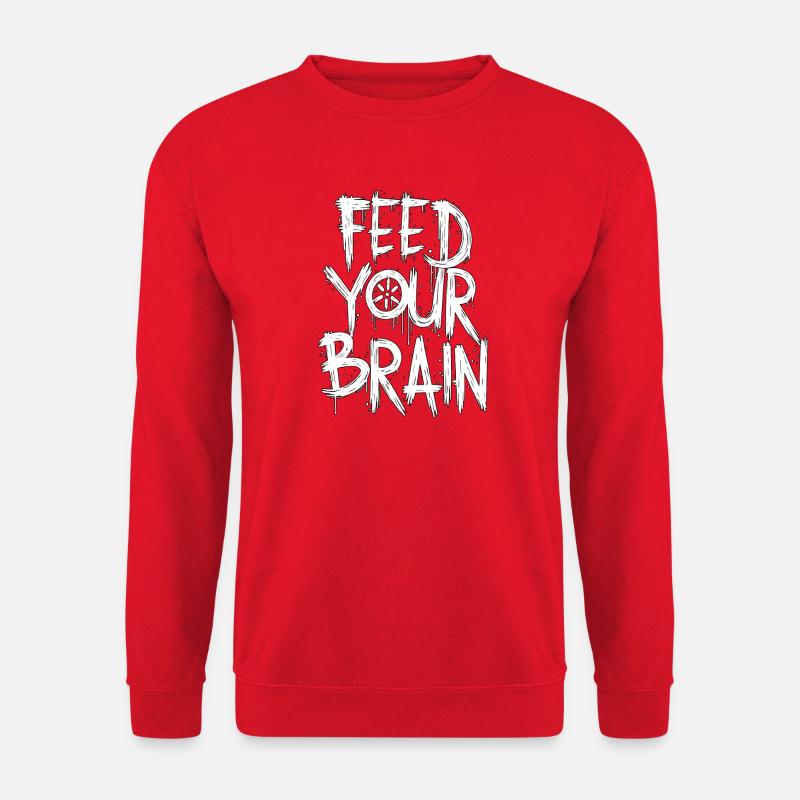 Füttern Sie Ihr Gehirn – Grunge-Typografie-Design - Unisex Pullover - Rot