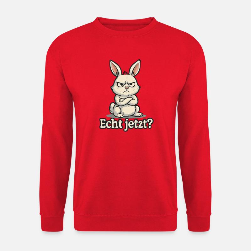 Echt jetzt Hase - Unisex Pullover - Rot