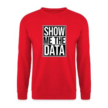 Show Me The Data Lustig Nerd Analyst Sarkastisch - Unisex Pullover - Rot - Vorne - Alina (178cm) & Michal (187cm)