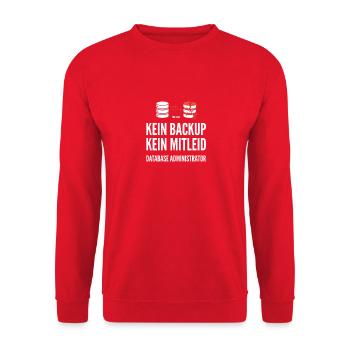 Programmierer Admin - Kein Backup Kein Mitleid - Unisex Pullover - Rot - Vorne - Alina (178cm) & Michal (187cm)