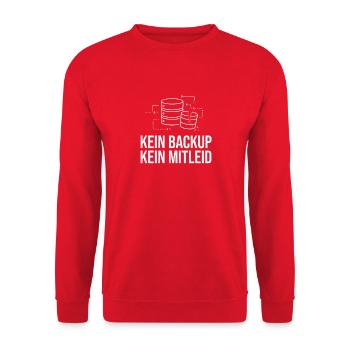 Kein Backup? Kein Mitleid! - Unisex Pullover - Rot - Vorne - Alina (178cm) & Michal (187cm)
