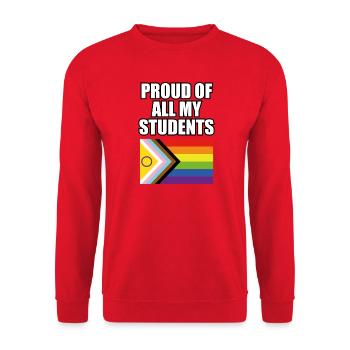 Proud of All My Students LGBT Pride Teacher Safe  - Unisex Sweatshirt - red - Front - Alina (178cm) & Michal (187cm)