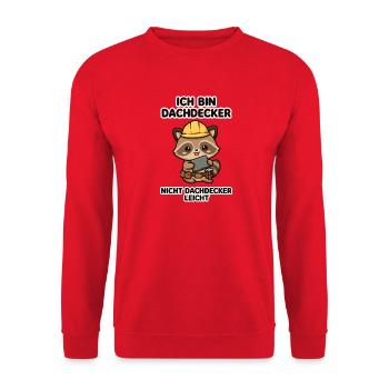 Ich bin Dachdecker - Nicht Dachdecker leicht - Was - Unisex Pullover - Rot - Vorne - Alina (178cm) & Michal (187cm)