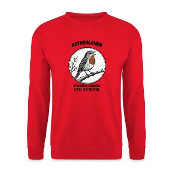 Rotkehlchen – Singe weiter - Unisex Pullover - Rot - Vorne - Alina (178cm) & Michal (187cm)