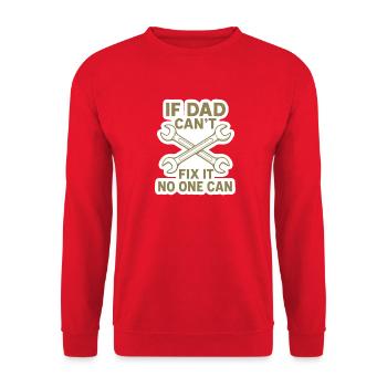 If Dad Can't Fix It No One Can - Unisex Pullover - Rot - Vorne - Alina (178cm) & Michal (187cm)