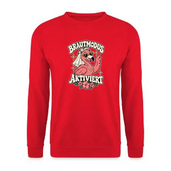 Brautmodus aktiviert – Flamingo JGA Braut - Unisex Pullover - Rot - Vorne - Alina (178cm) & Michal (187cm)