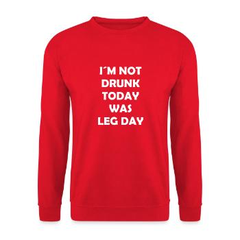 I´m Not Drunk Today Was Leg Day - Body Building - Unisex Pullover - Rot - Vorne - Alina (178cm) & Michal (187cm)