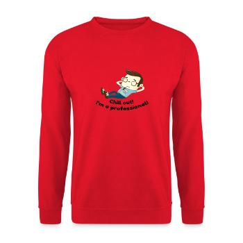 Chill out! I'm a professional! - Unisex Pullover - Rot - Vorne - Alina (178cm) & Michal (187cm)