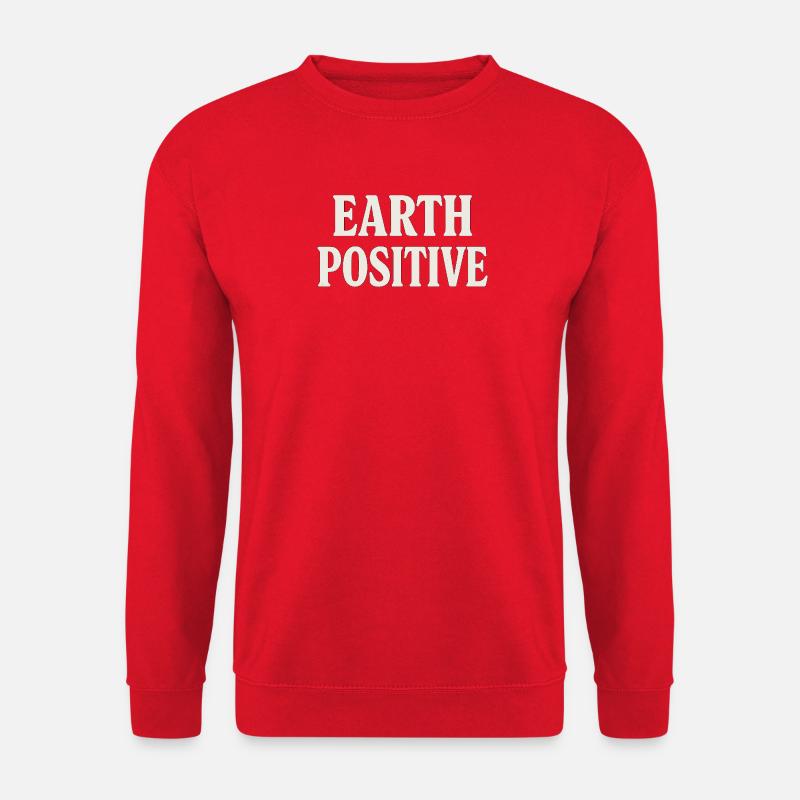 Earth Positive, fette Typografie - Unisex Pullover - Rot