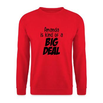 Amanda is Kind of a Big Deal - Unisex Sweatshirt - red - Front - Alina (178cm) & Michal (187cm)