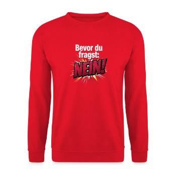 Bevor du fragst: Nein! Lustige Sprüche - Unisex Pullover - Rot - Vorne - Alina (178cm) & Michal (187cm)