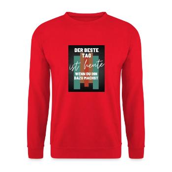 DER BESTE TAG IST HEUTE Geschenk Shirt - Unisex Pullover - Rot - Vorne - Alina (178cm) & Michal (187cm)