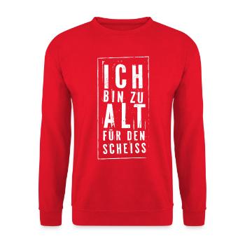 Ich Bin Zu Alt Für Diesen Scheiss - hell - Unisex Pullover - Rot - Vorne - Alina (178cm) & Michal (187cm)
