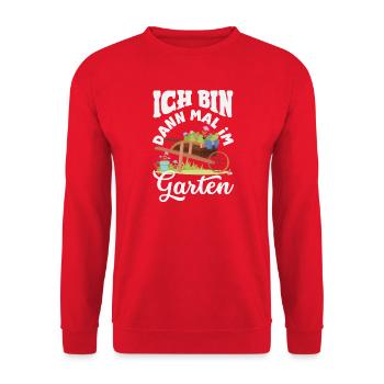 Dann Mal Im Garten - Unisex Pullover - Rot - Vorne - Alina (178cm) & Michal (187cm)